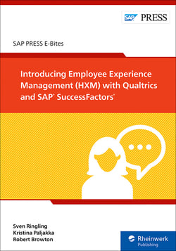 Introducing Employee Experience Management (HXM) with Qualtrics and SAP SuccessFactors