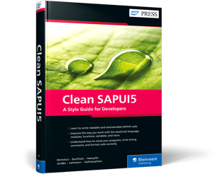 Clean SAPUI5: The Comprehensive Guide
