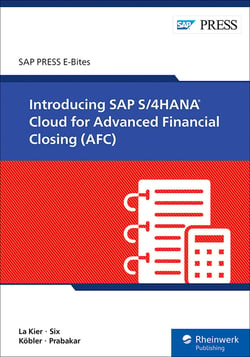 Introducing SAP S/4HANA Cloud for Advanced Financial Closing (AFC)