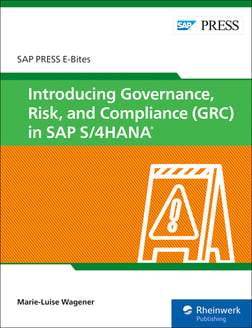 Introducing Governance, Risk, and Compliance in SAP S/4HANA