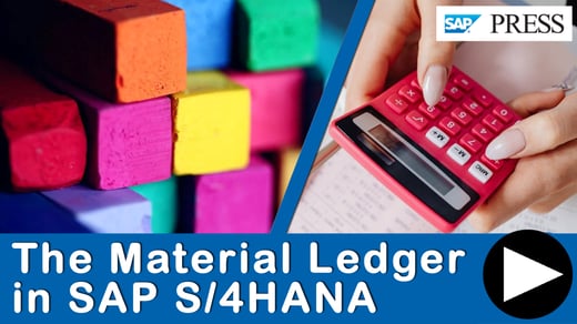 The Material Ledger in SAP S/4HANA