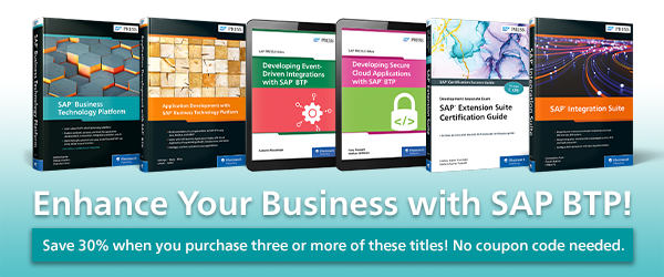 Save 30% with the SAP PRESS SAP BTP Book Collection!