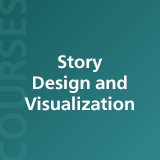 Story Design and Visualization