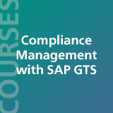 Compliance Management with SAP GTS