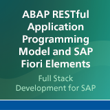 ABAP RESTful Application Programming Model and SAP Fiori Elements