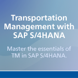 Transportation Management with SAP S/4HANA