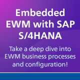 Embedded EWM with SAP S/4HANA
