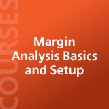Margin Analysis Basics and Setup