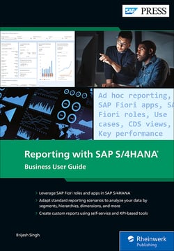 Reporting with SAP S/4HANA: Business User Guide