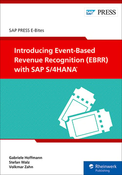 Introducing Event-Based Revenue Recognition with SAP S/4HANA