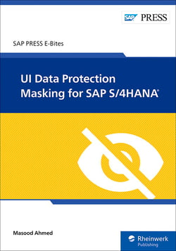 UI Data Protection Masking for SAP S/4HANA