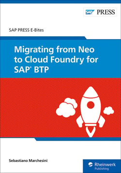 Migrating from Neo to Cloud Foundry for SAP BTP