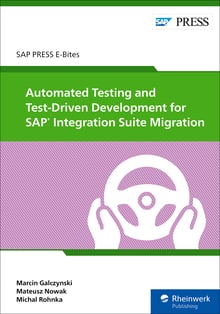 Automated Testing and Test-Driven Development for SAP Integration Suite Migration
