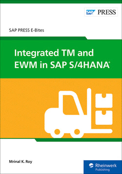 Integrated TM and EWM in SAP S/4HANA